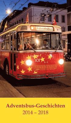 Christine Klinger, Patricia Furrer, Lisa Jödicke - Adventsbus-Geschichten, Inbunden