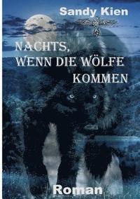 bokomslag Nachts, wenn die Wölfe kommen