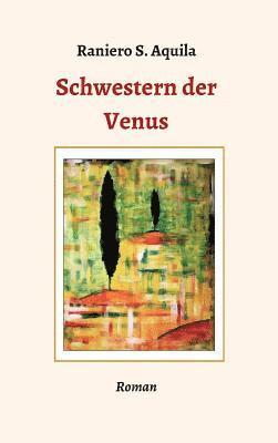 Schwestern der Venus 1