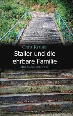 bokomslag Staller und die ehrbare Familie