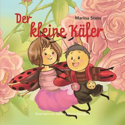 Marina Stein - Der kleine Käfer, Häftad