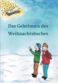 bokomslag Das Geheimnis des Weihnachtsbuches