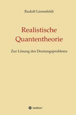 bokomslag Realistische Quantentheorie