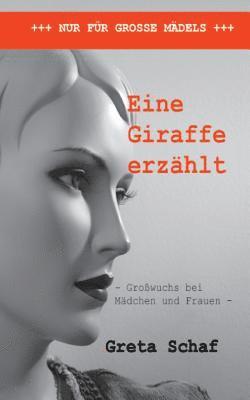 Eine Giraffe erzählt 1