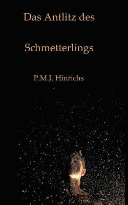 Das Antlitz des Schmetterlings 1