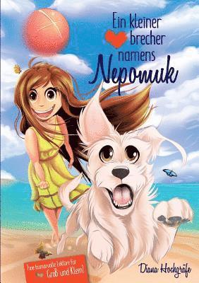 Ein kleiner Herzensbrecher namens Nepomuk