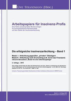 Die erfolgreiche Insolvenzanfechtung - Band 1 1