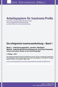 bokomslag Die erfolgreiche Insolvenzanfechtung - Band 1