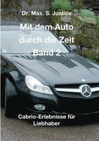 bokomslag Mit dem Auto durch die Zeit Band 2