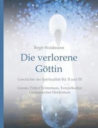 bokomslag Die verlorene Göttin