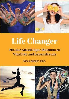 Life Changer 1