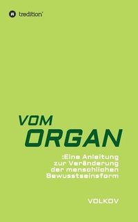 bokomslag VOM ORGAN