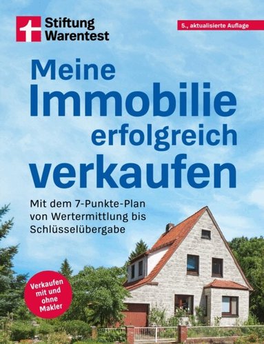 Werner Siepe - Siepe, W: Meine Immobilie erfolgreich verkaufen, Häftad
