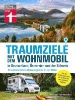 bokomslag Traumziele mit dem Wohnmobil in Deutschland, Österreich und der Schweiz