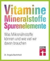 bokomslag Vitamine, Mineralstoffe, Spurenelemente