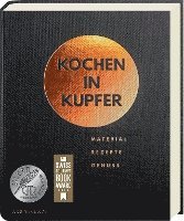bokomslag Kochen in Kupfer - Silber GAD 2021 - Swiss Gourmet Book Award Gold 2021