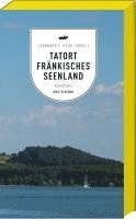 Leonhard F. Seidl - Tatort Fränkisches Seenland, Häftad