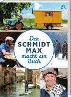 bokomslag Der Schmidt Max macht ein Buch