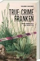 bokomslag True Crime Franken