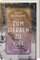 Lotte Kinskofer - Zum Sterben zu viel, Häftad