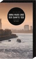 bokomslag Anna Marx und der sanfte Tod