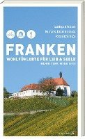 Franken - Wohlfühlorte für Leib und Seele 1