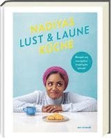 bokomslag Nadiyas Lust- & Laune-Küche