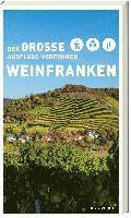 bokomslag Der große Ausflugs-Verführer Weinfranken