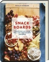 Natalie Thomson - Snack Boards, Inbunden