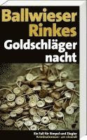 Petra Rinkes, Roland Ballwieser - Goldschlägernacht, Häftad