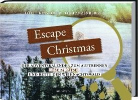 Lotte Kinskofer, Toni Anzenberger - Escape Christmas, Inbunden