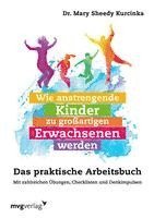 bokomslag Wie anstrengende Kinder zu großartigen Erwachsenen werden