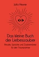 bokomslag Das kleine Buch der Liebeszauber