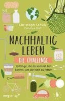 Christoph Schulz, Carolina Graf - Nachhaltig leben - Die Challenge, Häftad