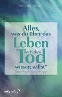 bokomslag Alles, was du über das Leben nach dem Tod wissen willst