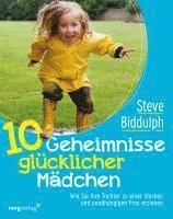 10 Geheimnisse glücklicher Mädchen 1