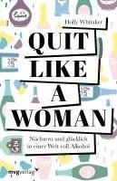 Quit Like a Woman 1