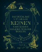 David Sundin - Das Buch, das unter gar keinen Umständen gelesen werden wollte, Inbunden