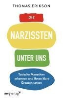 Thomas Erikson - Die Narzissten unter uns, Häftad