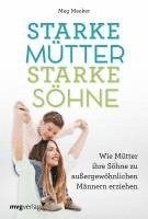 Meg Meeker - Starke Mütter, starke Söhne, Häftad