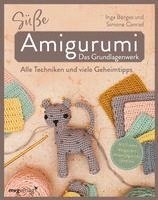 bokomslag Süße Amigurumi - Das Grundlagenwerk