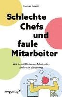 bokomslag Schlechte Chefs und faule Mitarbeiter