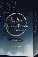 55 positive Affirmationen für mich