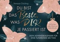 bokomslag Du bist das Beste, was dir je passiert ist - Dein Adventskalender für eine funkelnde Me-Time