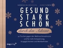 Vanessa Blumhagen, Anna Funck - Gesund, stark, schön durch den Advent, Inbunden