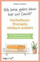 bokomslag Wo, bitte, geht's denn hier zur Couch? Verhaltenstherapie einfach erklärt