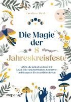 Die Magie der 8 Jahreskreisfeste 1