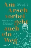 bokomslag Am Arsch vorbei geht auch ein Weg - Special Edition