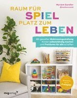 Myriam Sandler - Raum für Spiel, Platz zum Leben, Häftad