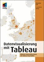Alexander Loth - Datenvisualisierung mit Tableau, Häftad